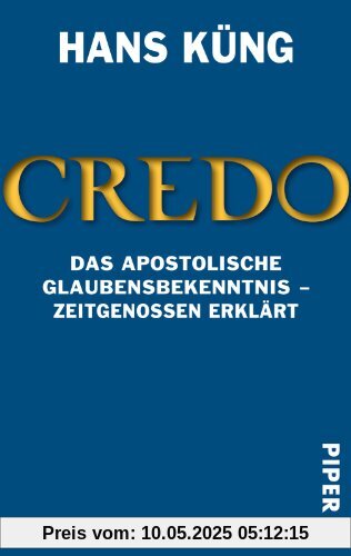 Credo. Das Apostolische Glaubensbekenntnis - Zeitgenossen erklärt