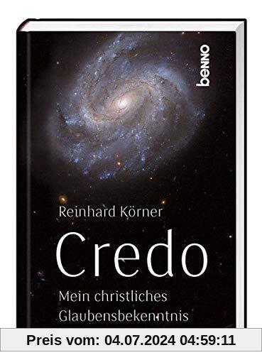 Credo: Mein christliches Glaubensbekenntnis
