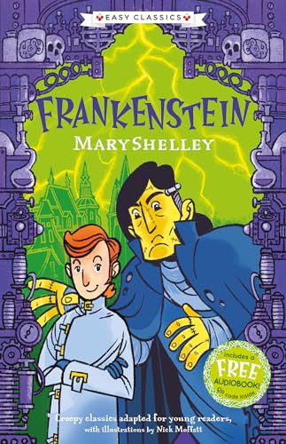 Creepy Classics: Frankenstein (Easy Classics) (The Creepy Classics Children's Collection, Band 1) von Sweet Cherry Publishing