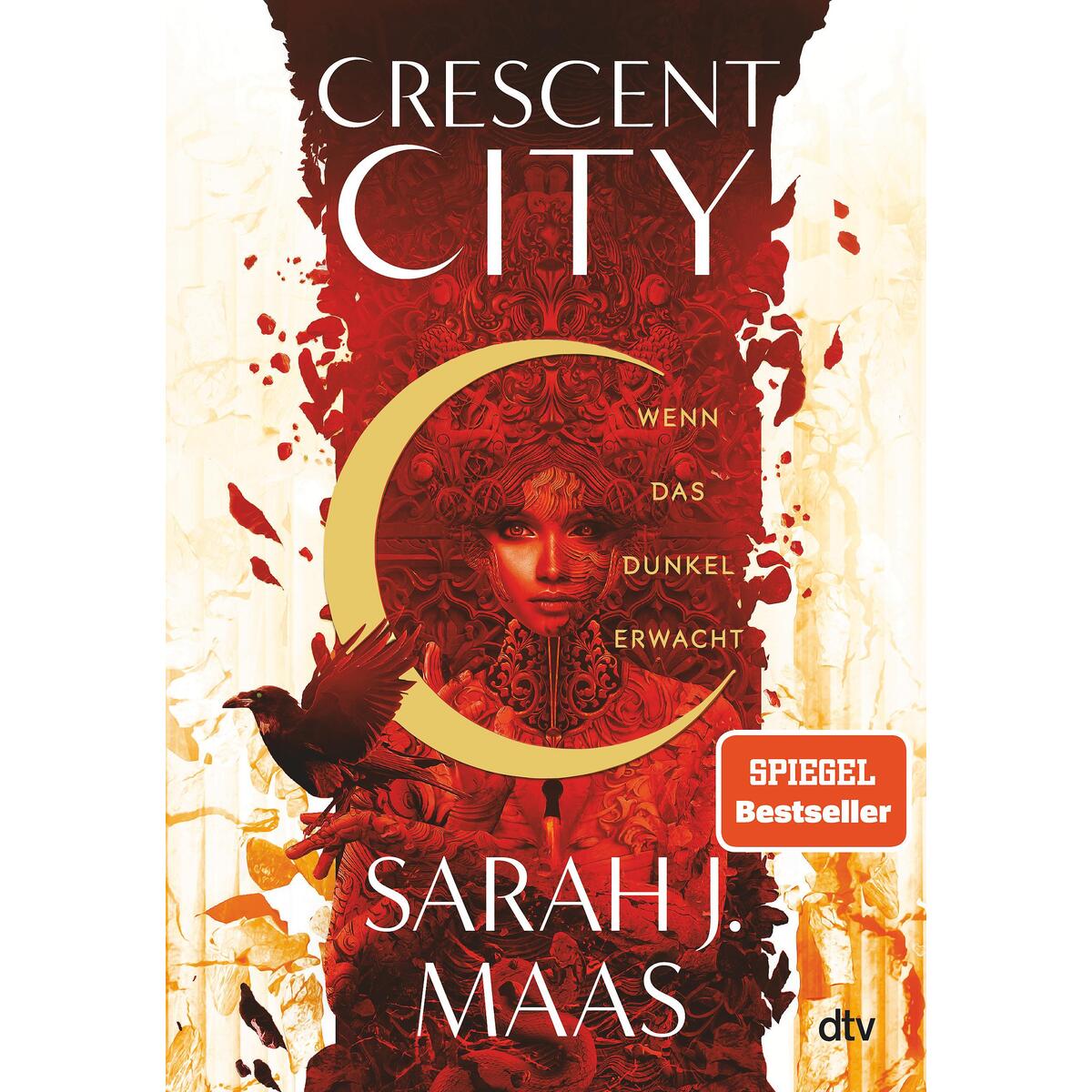 Crescent City 01 - Wenn das Dunkel erwacht Crescent City 01 - Wenn das Dunkel erwacht von dtv Verlagsgesellschaft