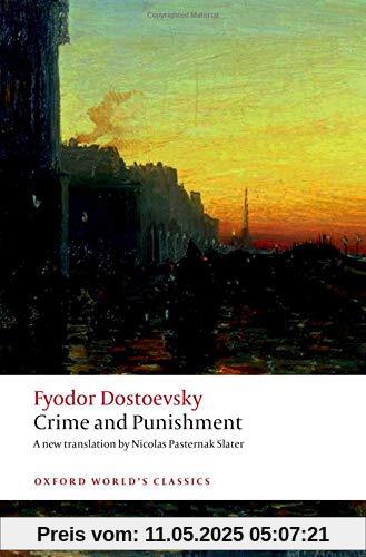 Crime and Punishment (Oxford World's Classics Hardback Collection)