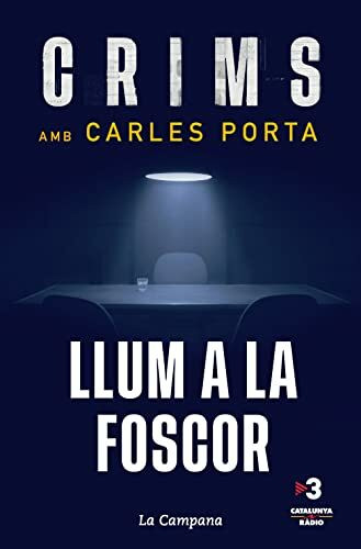 Crims. Llum a la foscor (Crims 2) (Divulgaci�, Band 2)