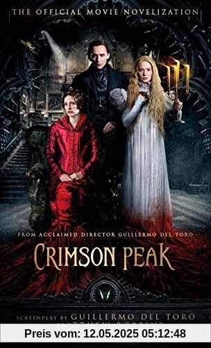 Crimson Peak: The Official Movie Novelization