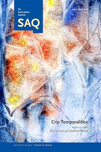 Crip Temporalities: April 2021 (120:2)