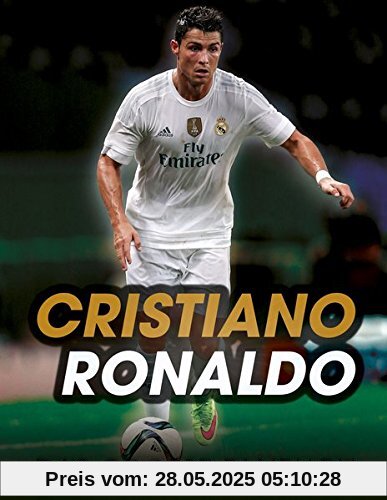 Cristiano Ronaldo: Das große Fanbuch