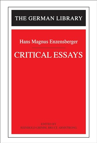 Critical Essays: Hans Magnus Enzensberger (German Library)
