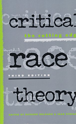 Critical Race Theory: The Cutting Edge von Temple University Press