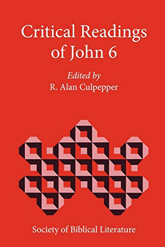 Critical Readings of John 6 (Biblical Interpretation Series, Band 22) von Parlux