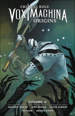 Critical Role: Vox Machina Origins Volume II von Dark Horse Books / Penguin Random House