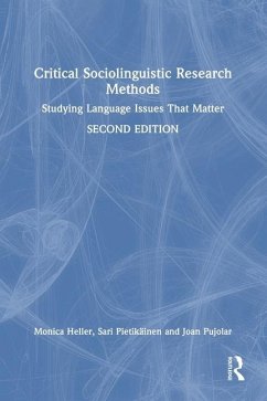 Critical Sociolinguistic Research Methods von Taylor & Francis Ltd