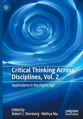 Critical Thinking Across Disciplines, Vol. 2: Applications in the Digital Age von Palgrave Macmillan