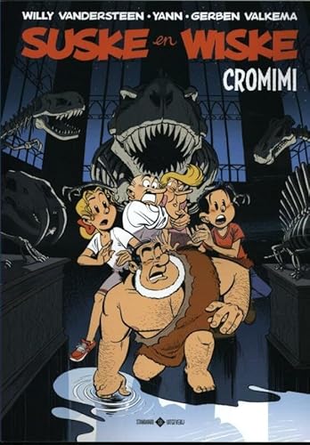 Cromimi (Suske en Wiske [door ...], 1) von Standaard Uitgeverij