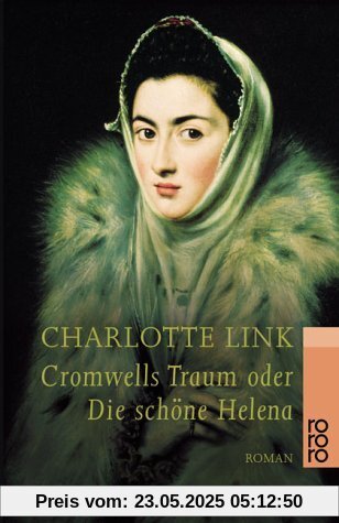 Cromwells Traum oder Die schöne Helena