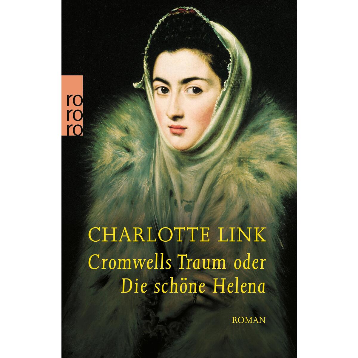 Cromwells Traum oder Die schöne Helena von Rowohlt Taschenbuch