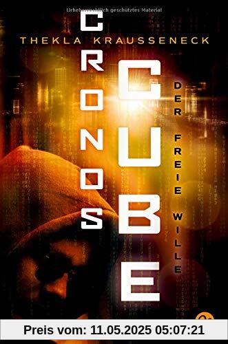 Cronos Cube 3: Der freie Wille