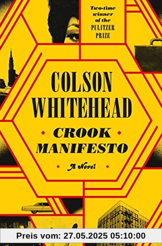 Crook Manifesto: A Novel