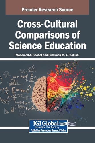 Cross-cultural Comparisons of Science Education von IGI Global