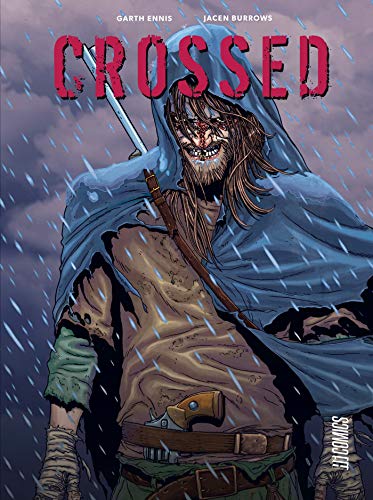 Crossed - L'Intégrale Crossed - L'Intégrale von HICOMICS
