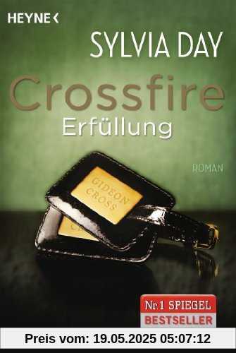 Crossfire. Erfüllung: Band 3   Roman