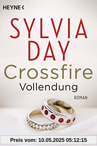 Crossfire. Vollendung: Band 5 - Roman (Crossfire-Serie, Band 5)