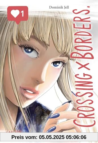Crossing Borders 1: Tiefsinniger Slice of Life Manga um zwei (scheinbar) perfekte Leben
