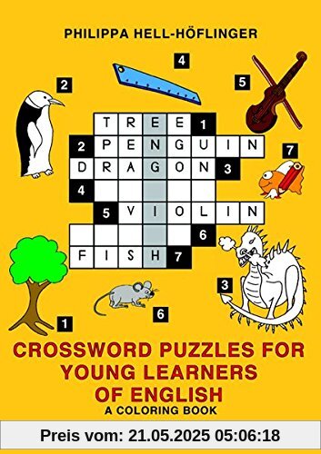Crossword Puzzles for Young Learners of English: A Coloring Book (Sprachenlernen mit Kreuzworträtseln)