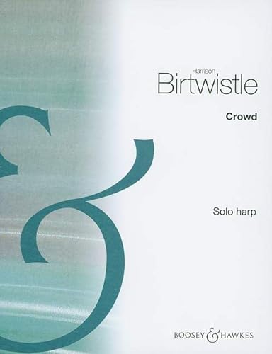 Crowd: Harfe. Crowd: Harfe. von Boosey & Hawkes