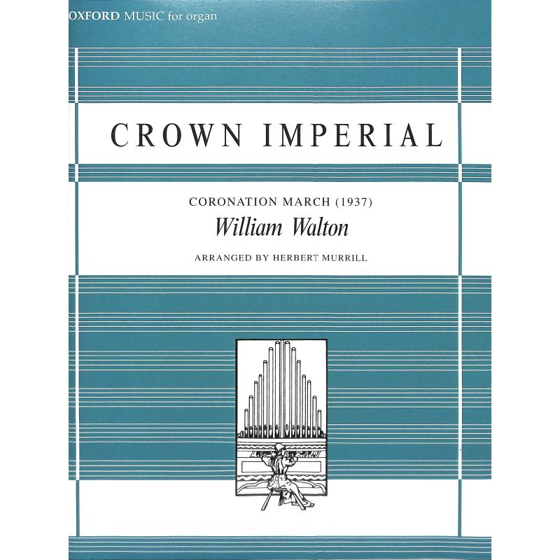Crown imperial - Coronation March