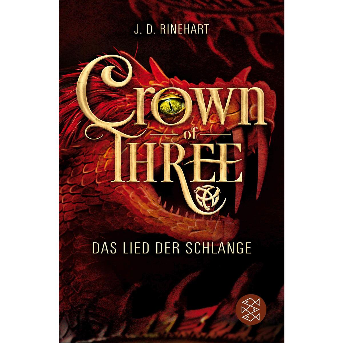 Crown of Three - Das Lied der Schlange (Bd. 2) von FISCHER Sauerländer