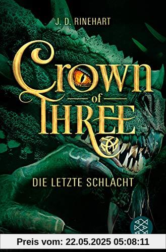 Crown of Three – Die letzte Schlacht (Bd. 3)