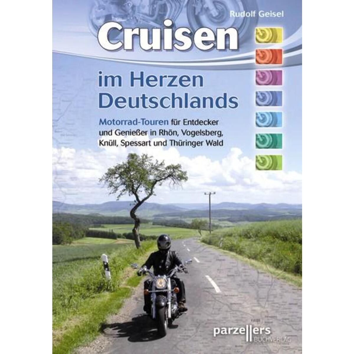 Cruisen im Herzen Deutschlands von Parzellers Buchverlag