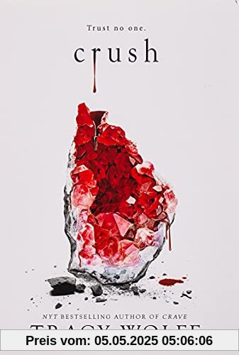 Crush (Crave, Band 2)