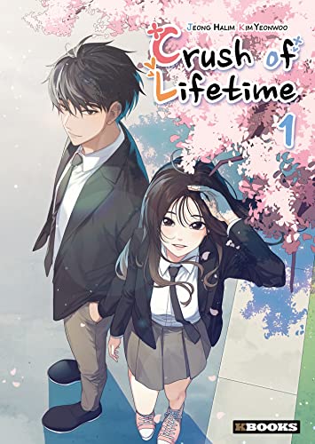 Crush of Lifetime T01 von KBOOKS