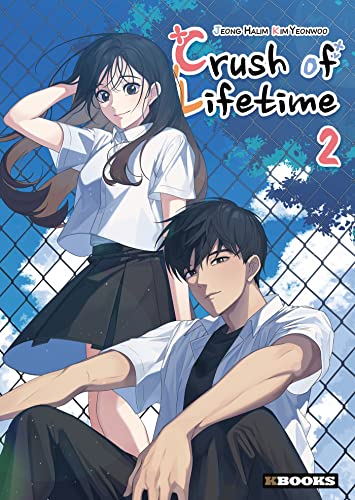 Crush of Lifetime T02 von KBOOKS