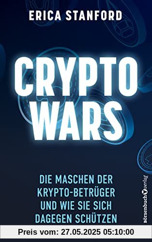 Crypto Wars: Die Maschen der Krypto-Betrüger und wie Sie sich dagegen schützen Crypto Wars: Die Maschen der Krypto-Betrüger und wie Sie sich dagegen schützen