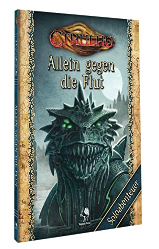 Cthulhu: Allein gegen die Flut (Softcover) von Pegasus Spiele