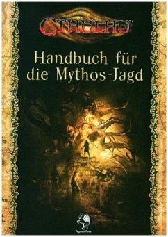 Cthulhu: Handbuch für die Mythos-Jagd (Softcover) von Pegasus Spiele