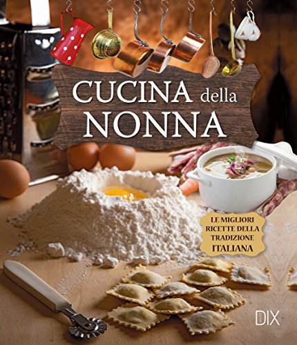 Cucina della nonna von Dix