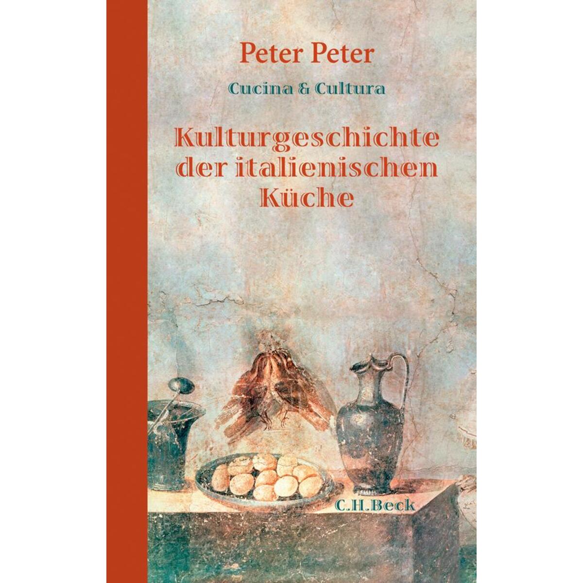 Cucina e Cultura von C.H. Beck