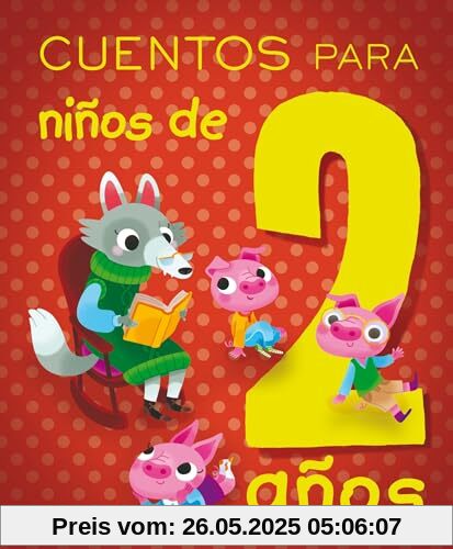 Cuentos Para Ninos de 2 Anos (PICARONA)