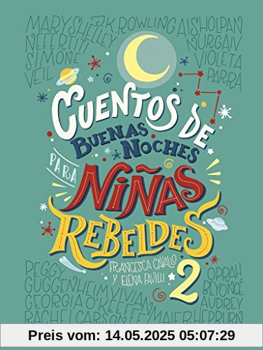 Cuentos de buenas noches para niñas rebeldes 2 (Otros títulos)