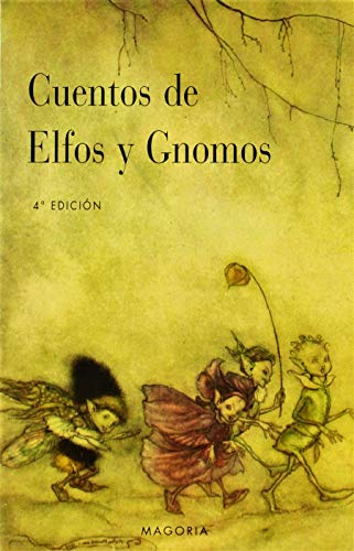 Cuentos de elfos y gnomos (MAGORIA) von EDICIONES OBELISCO S.L.
