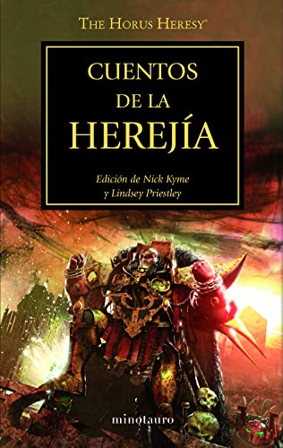 Cuentos de la herejía, 10: Edición de Nick Kyme y Lindsey Priestley (Warhammer The Horus Heresy, Band 10) von Planetamex