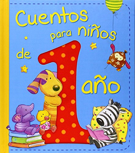 Cuentos para niños de 1 año (Cuentos y ficción) von SAN PABLO, Editorial