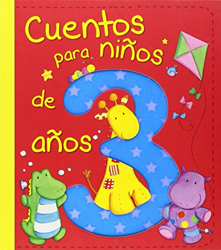 Cuentos para niños de 3 años (Cuentos y ficción)