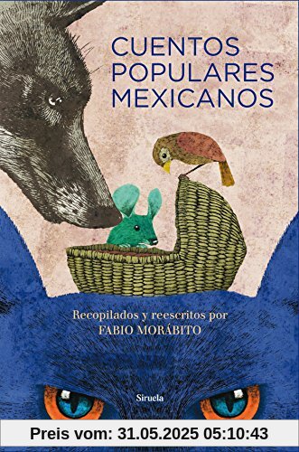 Cuentos populares mexicanos (Las Tres Edades/ Biblioteca de Cuentos Populares, Band 22)