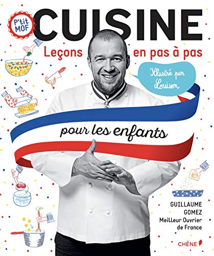 Cuisine pour les enfants : Leçons en pas à pas von Editions du Chêne