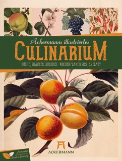 Culinarium - Küche, Kräuter, Kurioses - Vintage Wochenplaner Kalender 2025 von Ackermann Kunstverlag