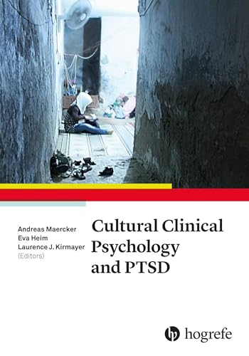 Cultural Clinical Psychology and PTSD von HOGREFE (VORM. VERLAG HANS HUBER )