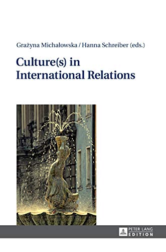 Culture(s) in International Relations von Lang, Peter GmbH
